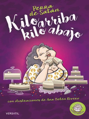 cover image of Perra de Satán. Kilo arriba, kilo abajo